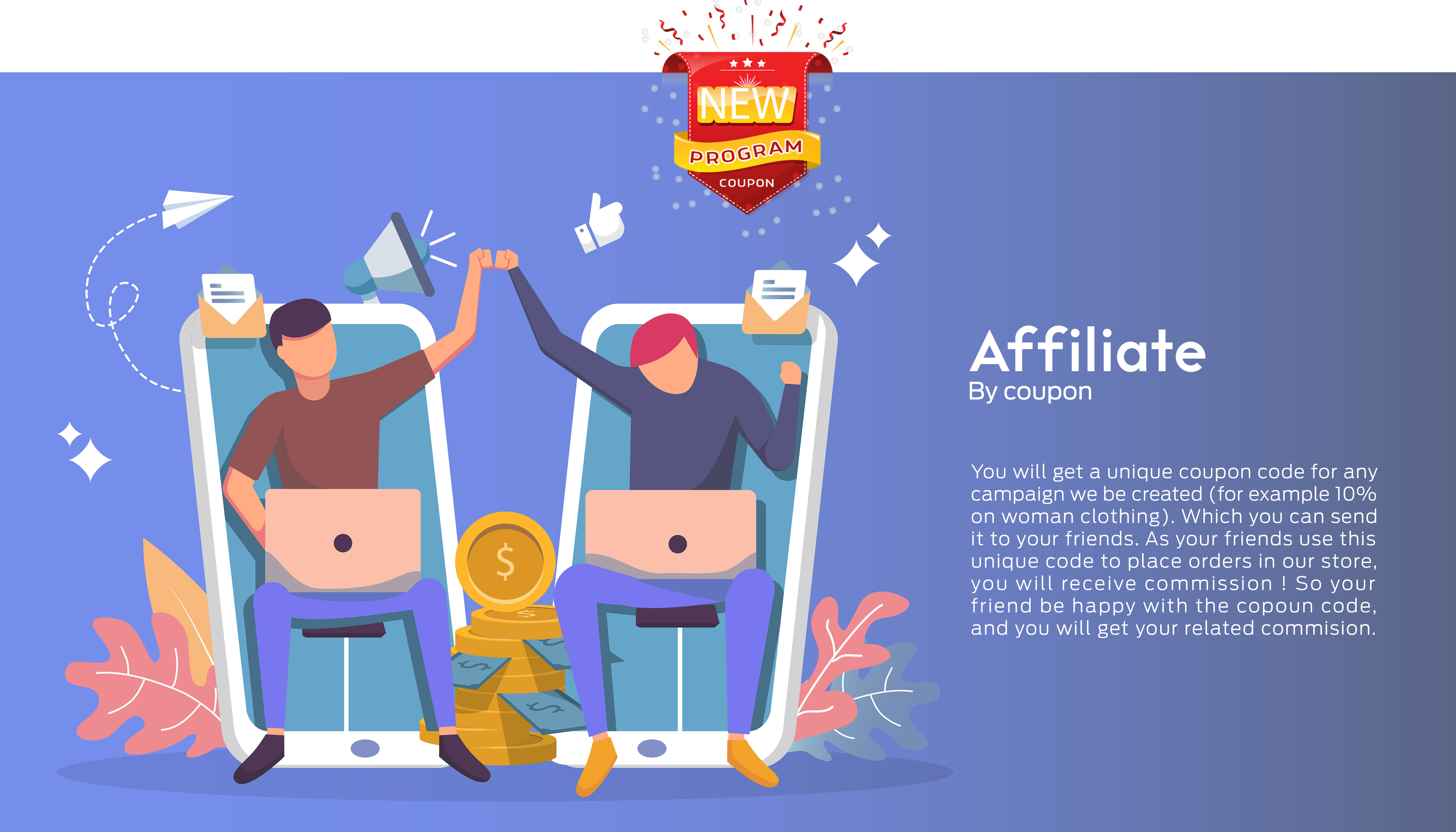 How the Affiliate Program works